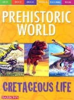 Cretaceous Life - Dougal Dixon