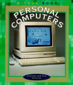 Personal Computers - Charnan Kazunas, Tom Kazunas