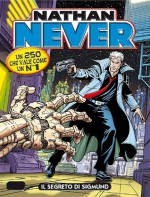 Nathan Never n. 250: Il segreto di Sigmund - Antonio Serra, Mirko Perniola, Sergio Giardo