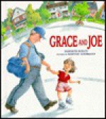 Grace and Joe - Maribeth Boelts