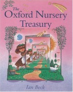 The Oxford Nursery Treasury - Ian Beck