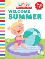 Welcome Summer - Jill Ackerman, Nancy Davis