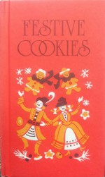 Festive Cookies - Edna Beilenson, Vee Guthrie