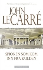 Spionen som kom inn fra kulden (George Smiley #3) - John le Carré, Lotte Holmboe