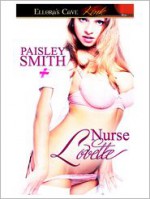 Nurse Lovette - Paisley Smith