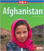 Afghanistan: A Question and Answer Book - Gillia M. Olson