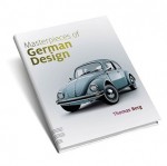 Masterpieces Of German Design (Masterpieces Of Design) - Thomas Berg