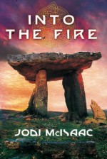 Into the Fire - Jodi McIsaac