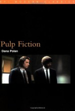 Pulp Fiction - Dana Polan