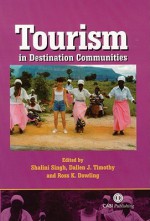 Tourism in Destination Communities - Shalini Singh