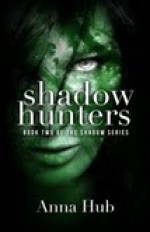 Shadow Hunters - Anna Hub