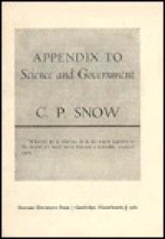 Appendix to Science and Government - C.P. Snow