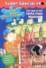 Case Of The Santa Claus Mystery - James Preller, R.W. Alley, Jamie Smith