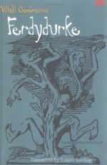 Ferdydurke - Witold Gombrowicz, Danuta Borchardt