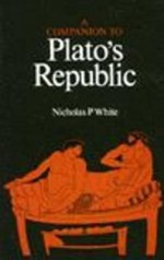 Companion to Platos Republic - Nicholas P. White