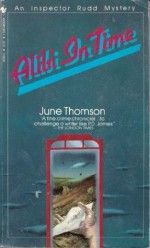 Alibi in Time - June Thompson