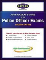 John Douglas's Guide to the Police Officer Exams - John E. (Edward) Douglas