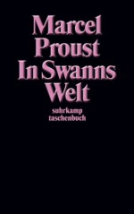 In Swanns Welt (Auf der Suche nach der verlorenen Zeit, #1) - Marcel Proust, Eva Rechel-Mertens