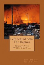 Left Behind After The Rapture - Susan Davis