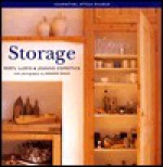 Storage (The Essential Style Guides) - Joanna Copestick, Andrew Wood