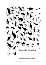 Numeralla Dreaming - Mercedes Webb-Pullman