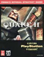Quake II (PSX): Prima's Official Strategy Guide - Joe Grant Bell