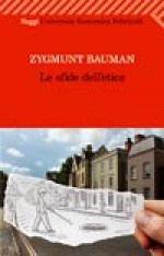 Le sfide dell'etica - Giovanna Bettini, Zygmunt Bauman