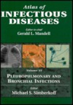 Pleuropulmonary And Bronchial Infections - Gerald L. Mandell