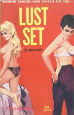 Lust Set - Robert Silverberg, Don Elliott