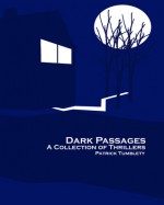 Dark Passages - Patrick Tumblety