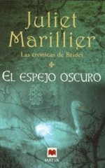 El Espejo Oscuro - Juliet Marillier, Montserrat Batista Pegueroles