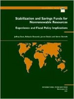 Stabilization and Savings Funds for Nonrenewable Resources (Occasional paper) - Jeffrey Davis, International Monetary Fund