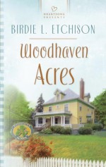 Woodhaven Acres - Birdie L. Etchison