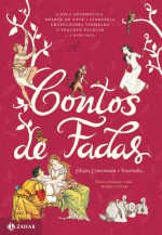 Contos de Fadas: edição comentada e ilustrada (Clássicos Zahar) (Portuguese Edition) - Maria Tatar