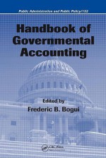 Handbook of Governmental Accounting - Frederic Bogui, Bogui Bogui