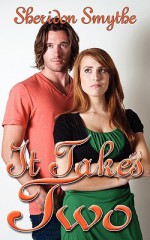 It Takes Two - Sheridon Smythe, Adrienne Burns