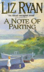 A Note of Parting - Liz Ryan