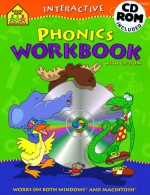 Interactive Phonics Workbook: With CDROM - School Zone Publishing Company