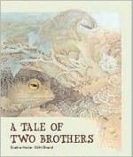 A Tale of Two Brothers - Eveline Hasler, Marianne Martens, Kathi Bhend