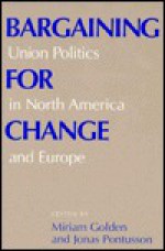 Bargaining for Change - Miriam Golden