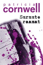 Surnute raamat (Kay Scarpetta #15) - Patricia Cornwell, Tiiu Loog