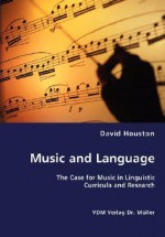 Music and Language - David Houston