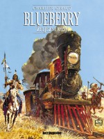 Blueberry: Željezni konj - Jean-Michel Charlier, Jean Giraud, Vlatko Ćesić