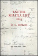 Exeter Militia List, 1803 - W.G. Hoskins