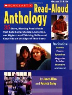 Read-Aloud Anthology: 35 Short, Riveting Read Alouds - Janet Allen, Patrick Daley