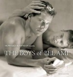 Howard Roffman Meets the Boys of Bel Ami - Howard Roffman