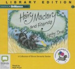 Hairy Maclary and Friends: A Collection of Eleven Favourite Stories (Audiocd) - Lynley Dodd