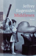 Middlesex - Jeffrey Eugenides, Eike Schönfeld