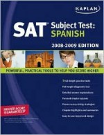 Kaplan SAT Subject Test: Spanish - Alice Springer, Alice