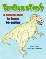 The Dino Story - Shirley Graham, Nita Hofmann